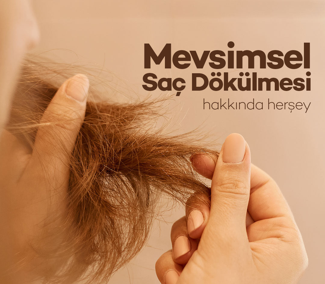Mevsimsel Saç Dökülmeleri Hakkında Her Şey