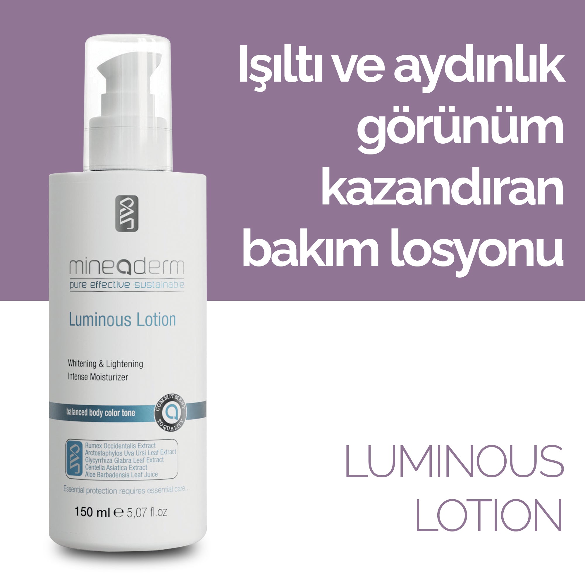 LUMINOUS LOTION