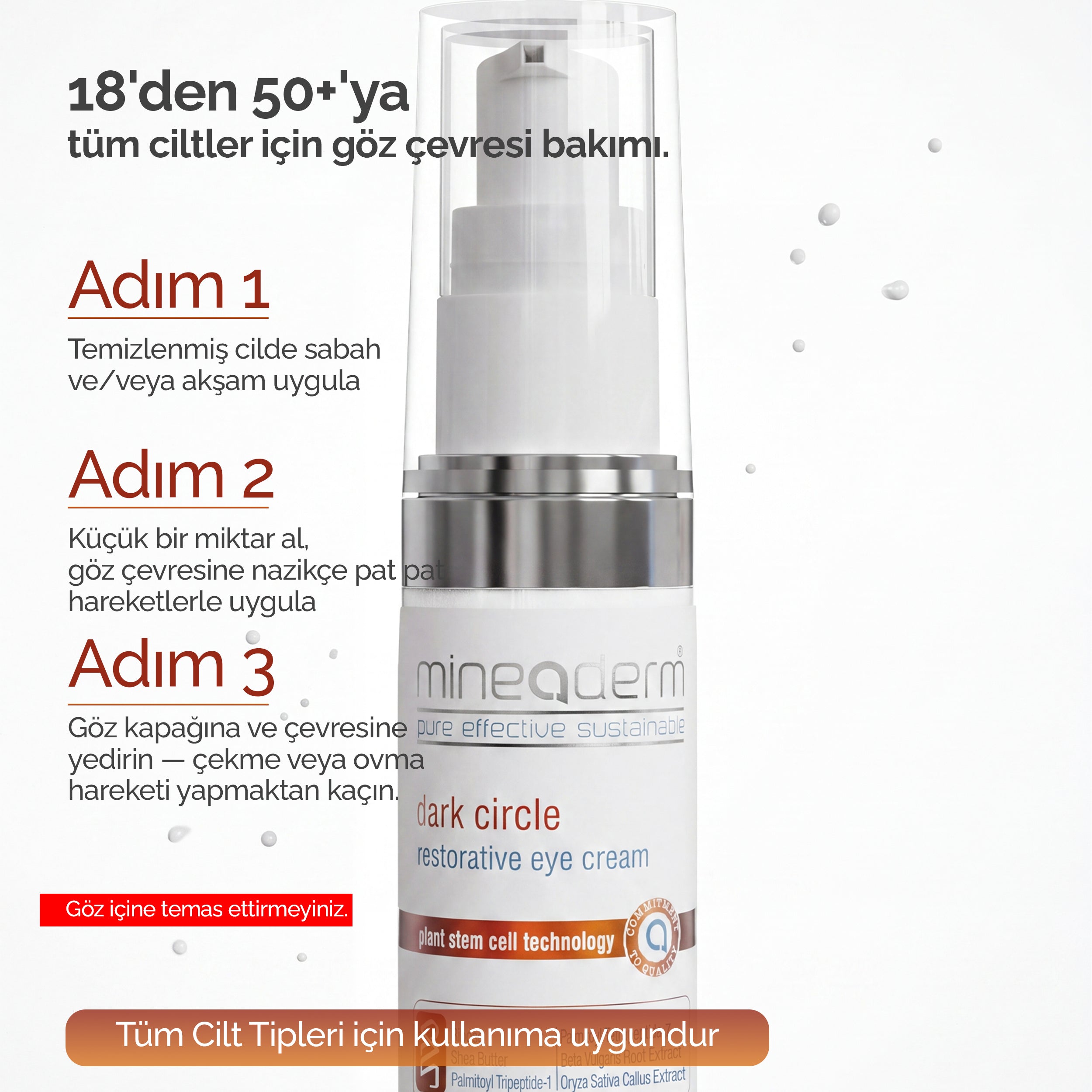 Göz Altı Morluklarına Karşı Yenileyici Krem | mineaderm