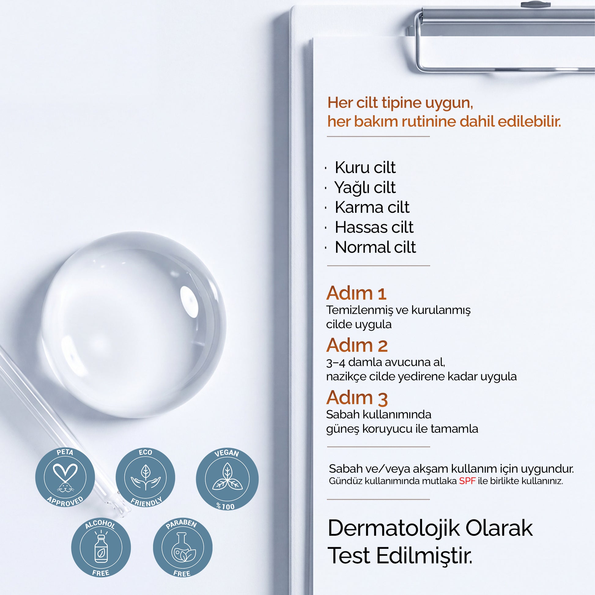 Mineaderm Liposomal Vitamin C Serum kullanım yönergesi: her cilt tipine uygun, 3 adımlı rutin, sabah kullanımında SPF ile birlikte; dermatolojik olarak test edilmiştir.